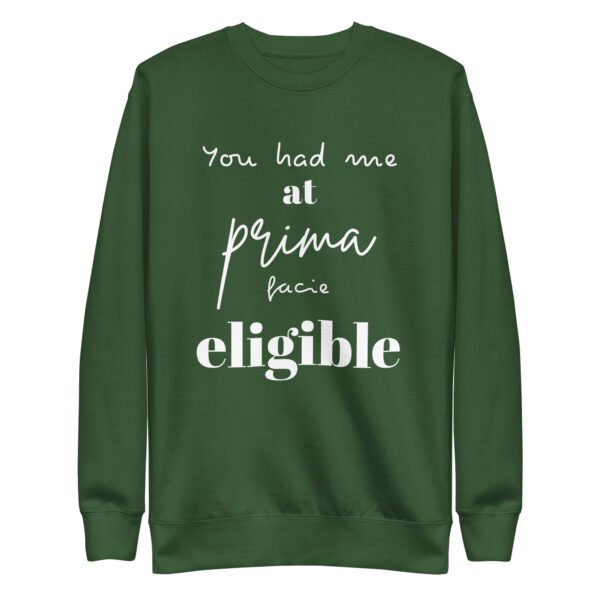 Prima Facie - Unisex Premium Sweatshirt - Image 11