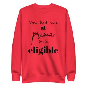 Prima Facie - Unisex Premium Sweatshirt
