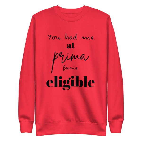 Prima Facie - Unisex Premium Sweatshirt