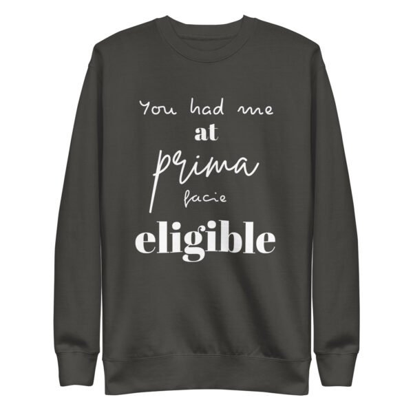 Prima Facie - Unisex Premium Sweatshirt - Image 21